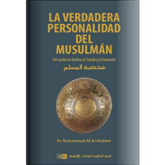 La Verdadera Personalidad Del Musulmán (Spanish)
