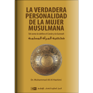 La Verdadera Personalidad de la Mujer Musulmana (Spanish)