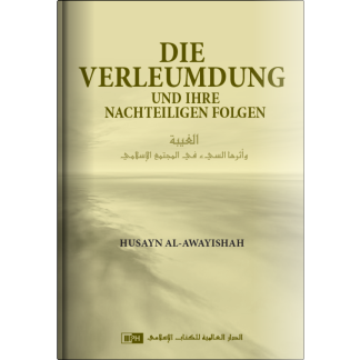 Die Verleumdung Und Ihre Nachteiligen Folgen (German)